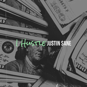 I Hustle (Explicit)