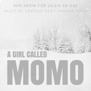 Min dröm för julen är oss (feat. Hanna Daun) [Akustisk version]