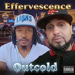 Effervescence (feat. Eddie Monsta') (Explicit)