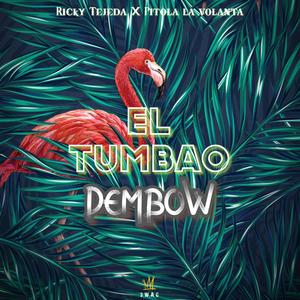 El Tumbao (feat. Pitola la Volanta)