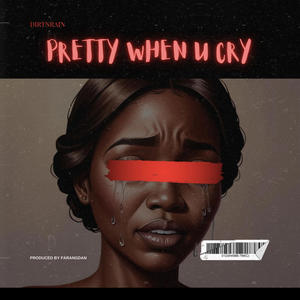 Pretty When U Cry (Acoustic Version) [Explicit]