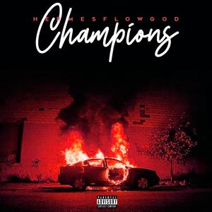 Champions (Explicit)