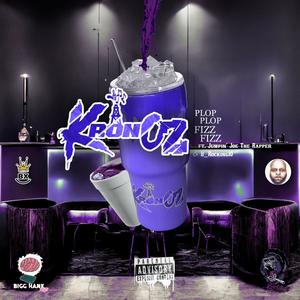 Plop Plop Fizz Fizz (feat. Jumpin' Joe The Rapper & B_rocking10) (Explicit)