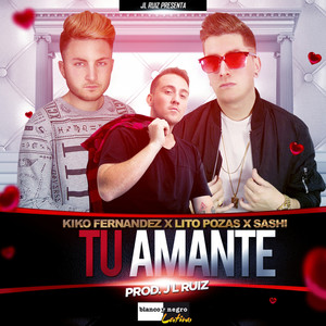 Tu Amante (Extended Version)