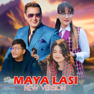 Maya Lasi (feat. Joglal Lama & Jitu Lopchan) [New Version]