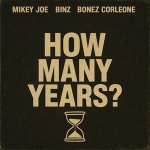 How Many Years? (Explicit)