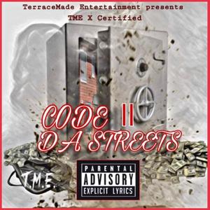 Code II Da Streetz (Explicit)