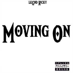 Moving On (Explicit)