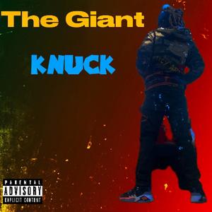 The Giant (Explicit)