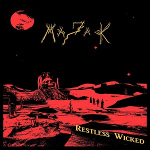 Restless Wicked (Explicit)