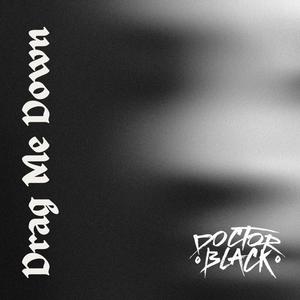 Drag Me Down
