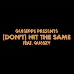 (DON'T) HIT THE SAME (feat. Qu33zy) [Explicit]