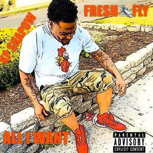 All I WANT (Explicit)