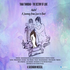 Thaai Thandhai - The Destiny Of Love (From 