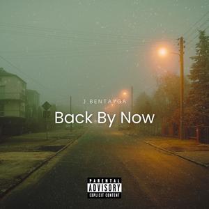 Back By Now (Explicit)