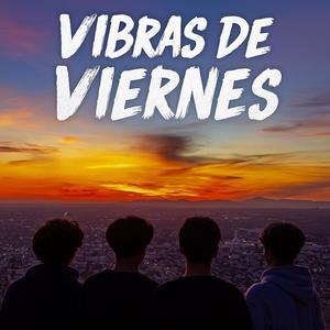 Vibras De Viernes