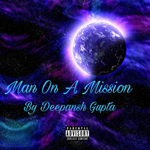 Man On A Mission (Explicit)