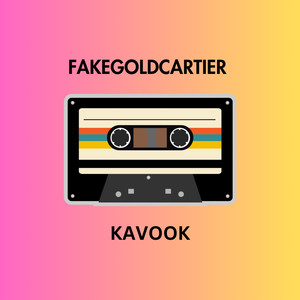 FAKEGOLDCARTIER (Explicit)