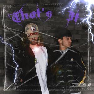 That's It(feat. Solocash) (Explicit)