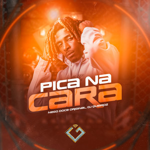 Pica na Cara (Explicit)