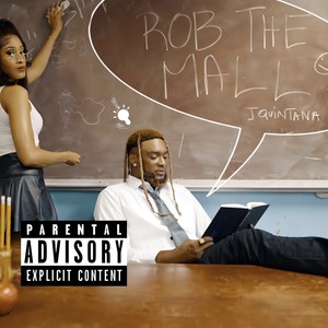 Rob the Mall (Explicit)