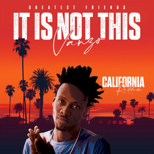 It Is Not This (California Riddim)