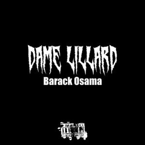 Dame Lillard (feat. Barack Osama) [Explicit]