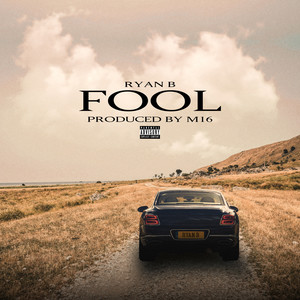 Fool (Explicit)