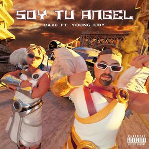 Soy tu angel (feat. Young Eiby) (Explicit)