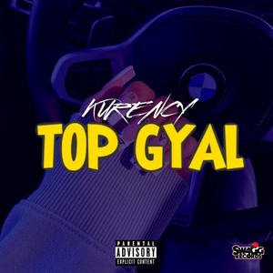 Top Gyal (Explicit)