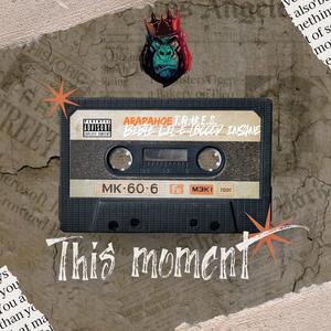 Bible Lil-E-Locced Insane - This Moment (feat. Arapahoe T.R.U.E.S & Lil-E-Locced Insane|