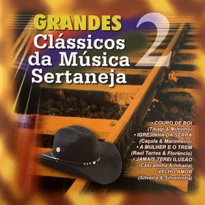 Grandes Clássicos da Música Sertaneja, Vol. 2