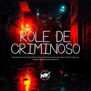 Rolê de Criminoso