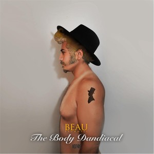 The Body Dandiacal (Explicit)