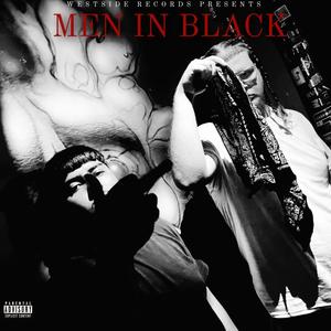 Men In Black(MIB)(feat. BMG Dmoney) (Explicit)