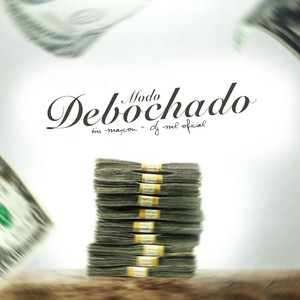 Modo Debochado (Explicit)