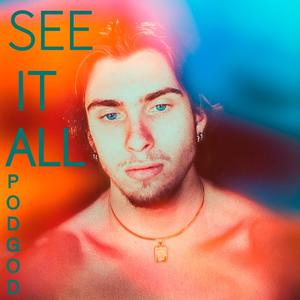 See It All (Explicit)