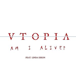 Am I Alive? (feat. Linda Dixon) [Explicit]