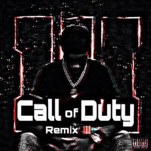 Call of Duty (feat. xolilsauce & Caine$tiff) [Remix] [Explicit]