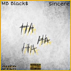 HA HA (feat. Sincere) (Explicit)