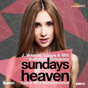 Sundays At Heaven(Luque 2K16 Reconstruction)
