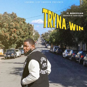 Tryna Win (feat. MerkSvillain) [Explicit]