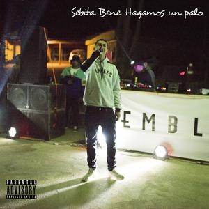 Hagamos Un Palo (Explicit)