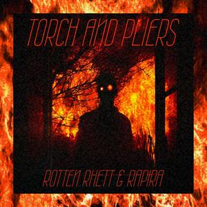 TORCH AND PLIERS (Explicit)