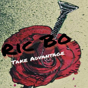 Take Advantage (Explicit)