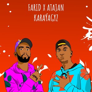 Karaýagyz (Explicit)