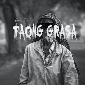 Taong Grasa (Explicit)