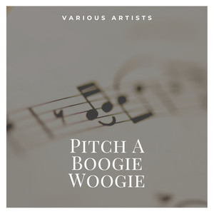 Pitch A Boogie Woogie