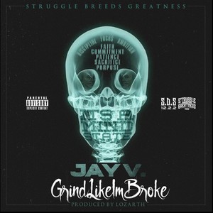 Grind Like I'm Broke (Explicit)