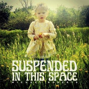 Suspended in This Space